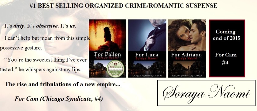 Banner- ChicagoSyndicateseries_SorayaNaomi-Teaser For Cam 4