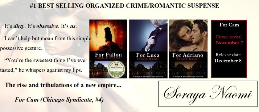 Banner- ChicagoSyndicateseries_SorayaNaomi-Teaser For Cam 4